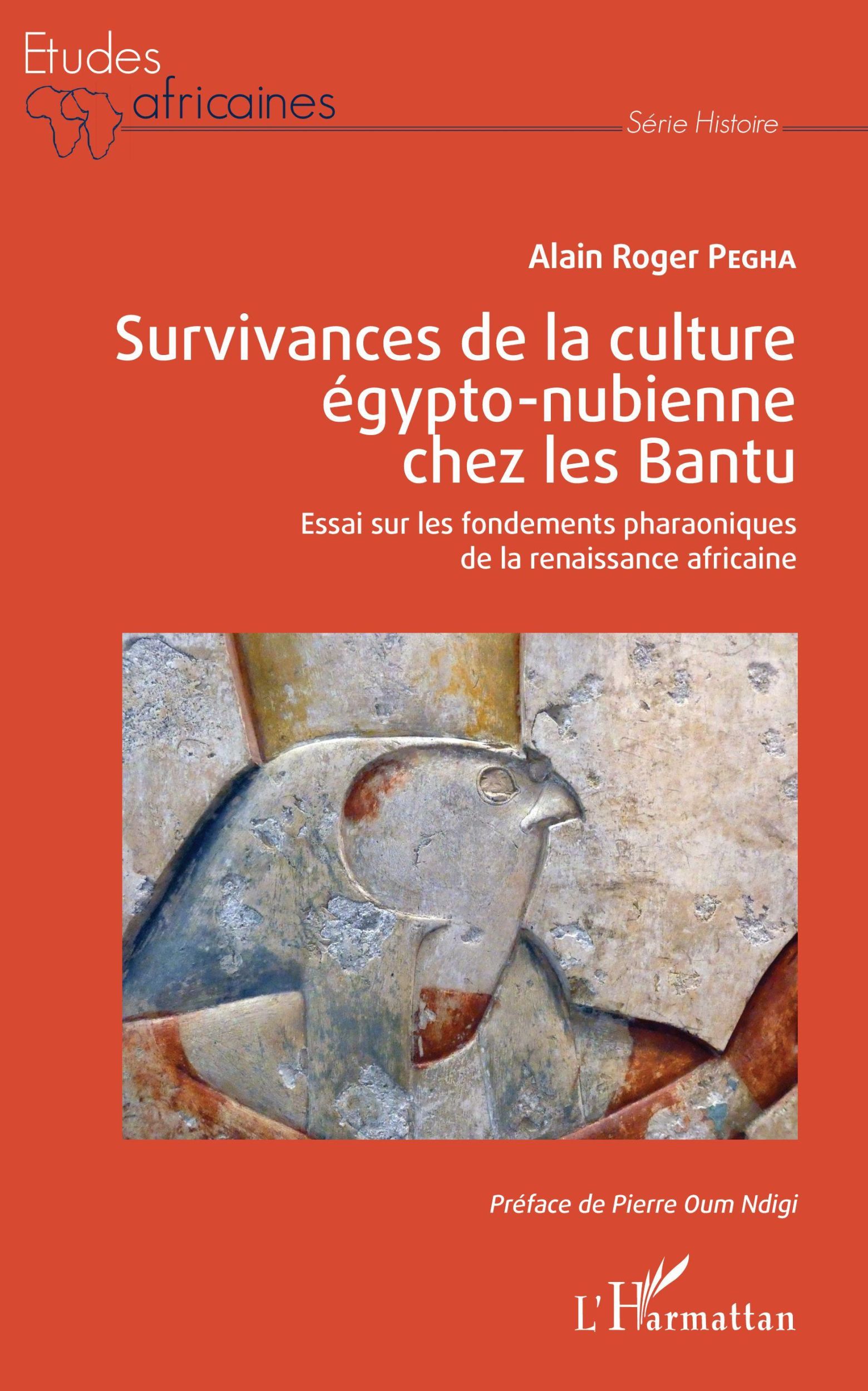 Cover: 9782343184449 | Survivances de la culture égypto-nubienne chez les Bantu | Pegha