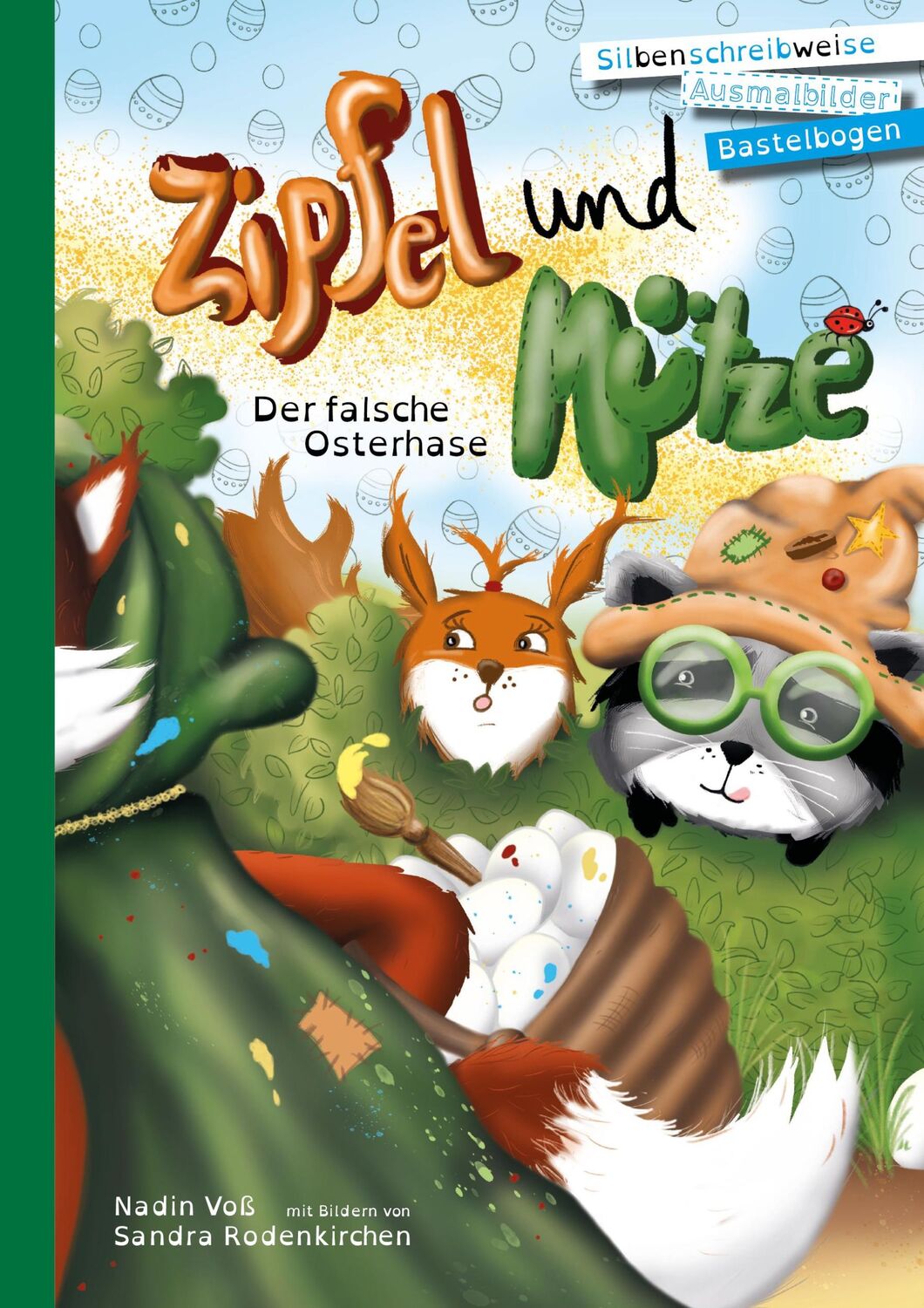 Cover: 9783981884241 | Zipfel und Mütze - Der falsche Osterhase | Nadin Voß | Buch | Deutsch