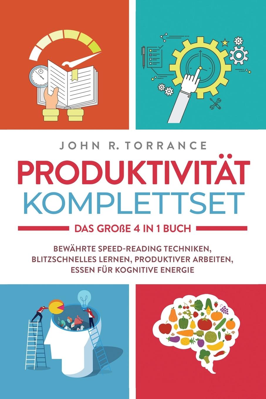 Cover: 9781647803094 | Produktivität Komplettset - Das große 4 in 1 Buch | John R. Torrance