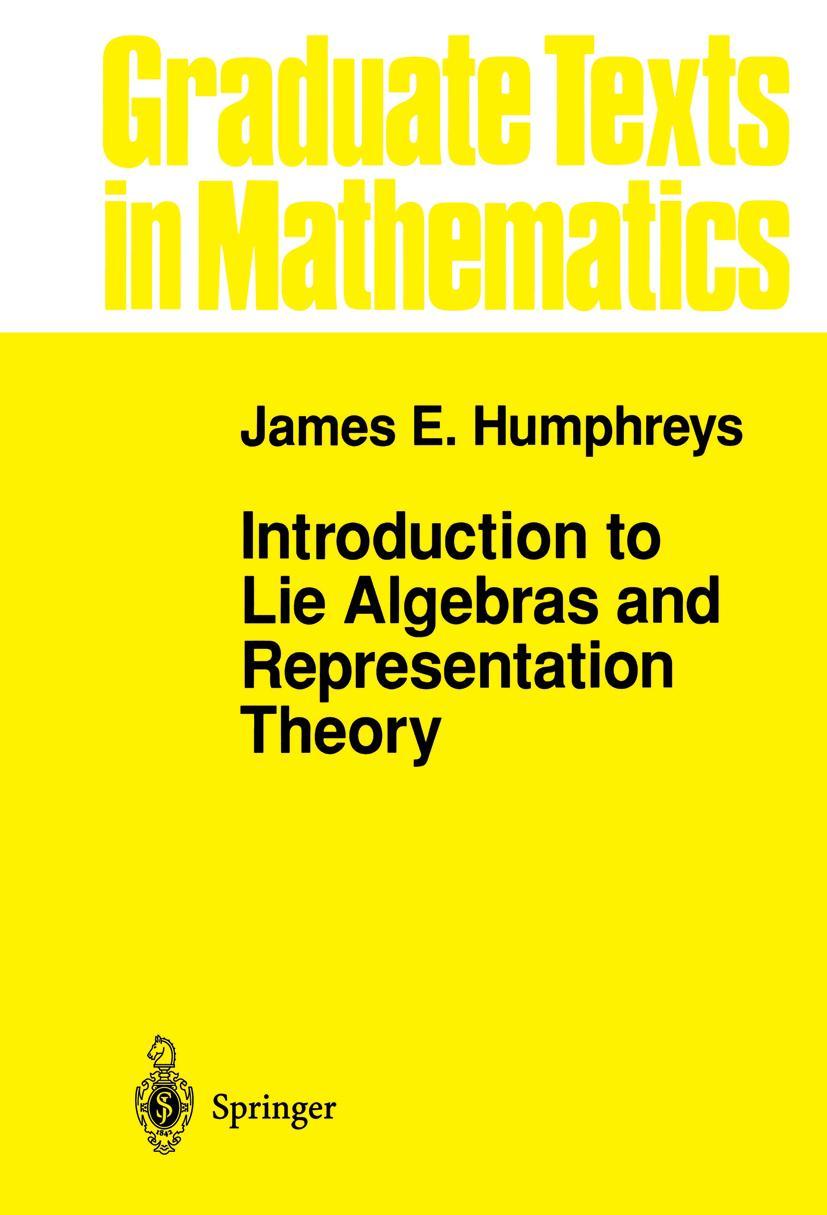 Cover: 9780387900537 | Introduction to Lie Algebras and Representation Theory | Humphreys