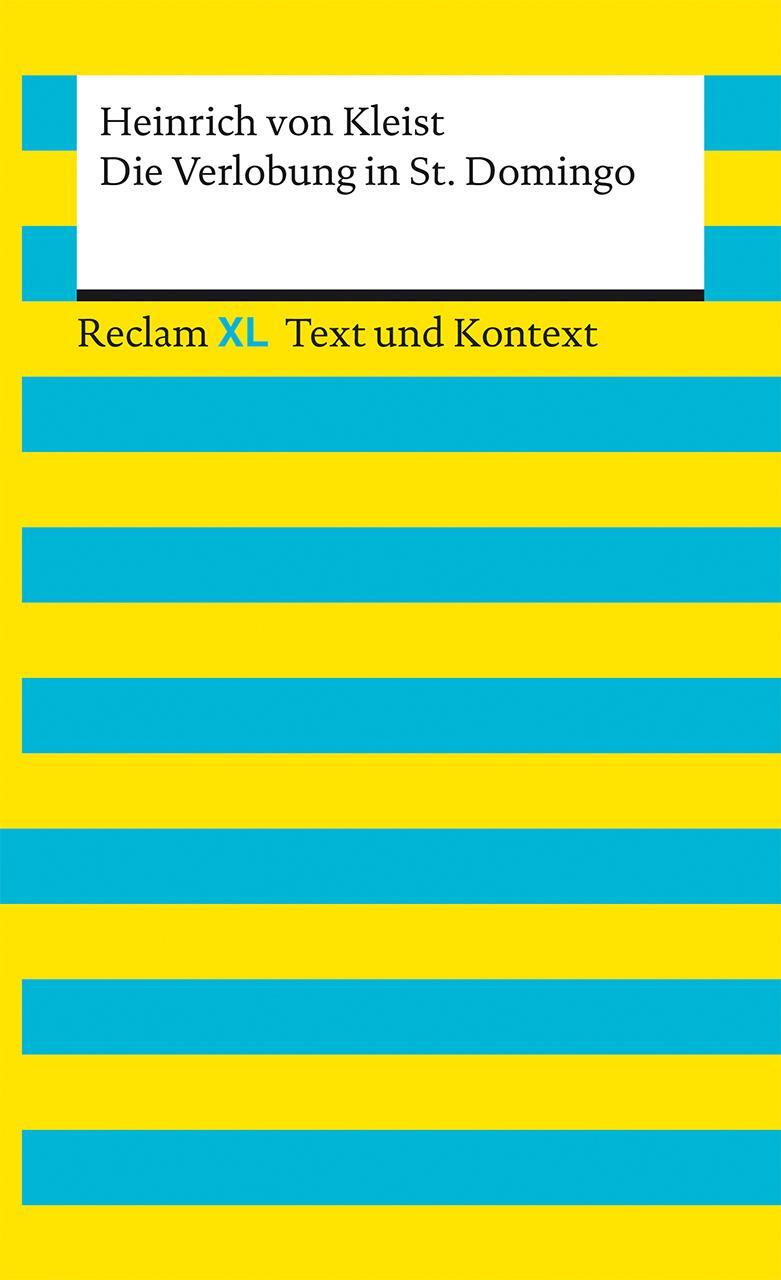 Cover: 9783150161555 | Die Verlobung in St. Domingo. Textausgabe mit Kommentar und...