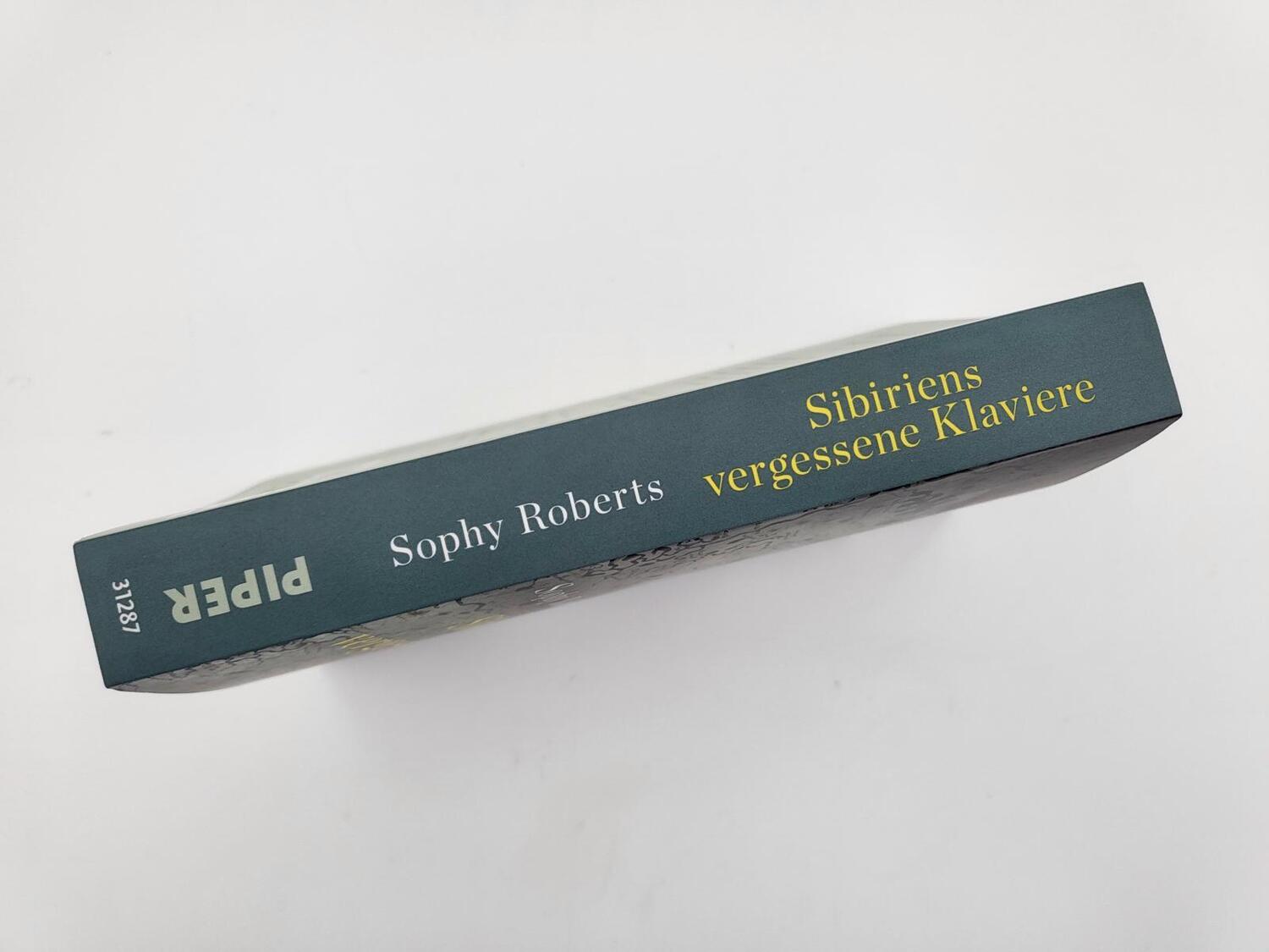 Bild: 9783492312875 | Sibiriens vergessene Klaviere | Sophy Roberts | Taschenbuch | 400 S.