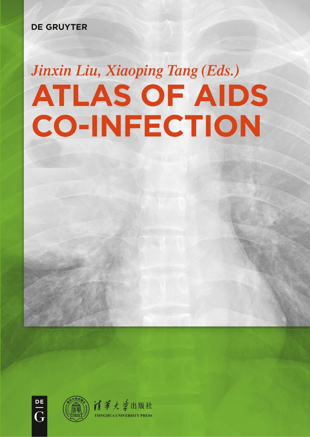 Cover: 9783110579895 | Atlas of AIDS Co-infection | Tang Xiaoping (u. a.) | Taschenbuch