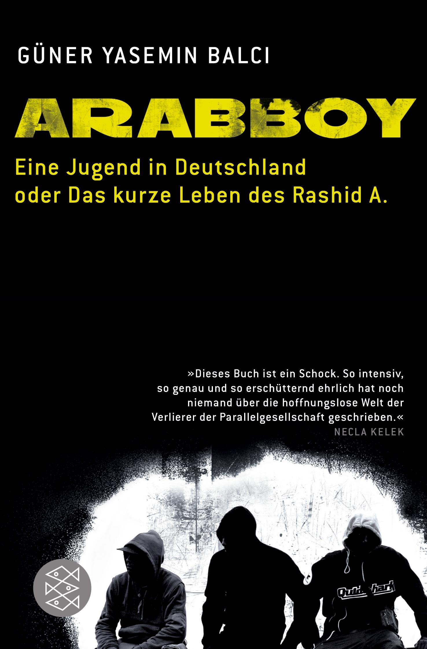 Cover: 9783596182428 | Arabboy | Güner Yasemin Balci | Taschenbuch | 286 S. | Deutsch | 2010