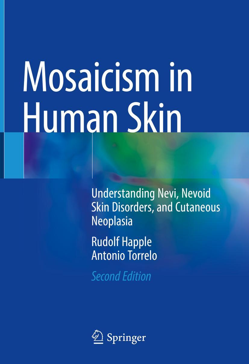 Cover: 9783030899363 | Mosaicism in Human Skin | Antonio Torrelo (u. a.) | Buch | xiii | 2022