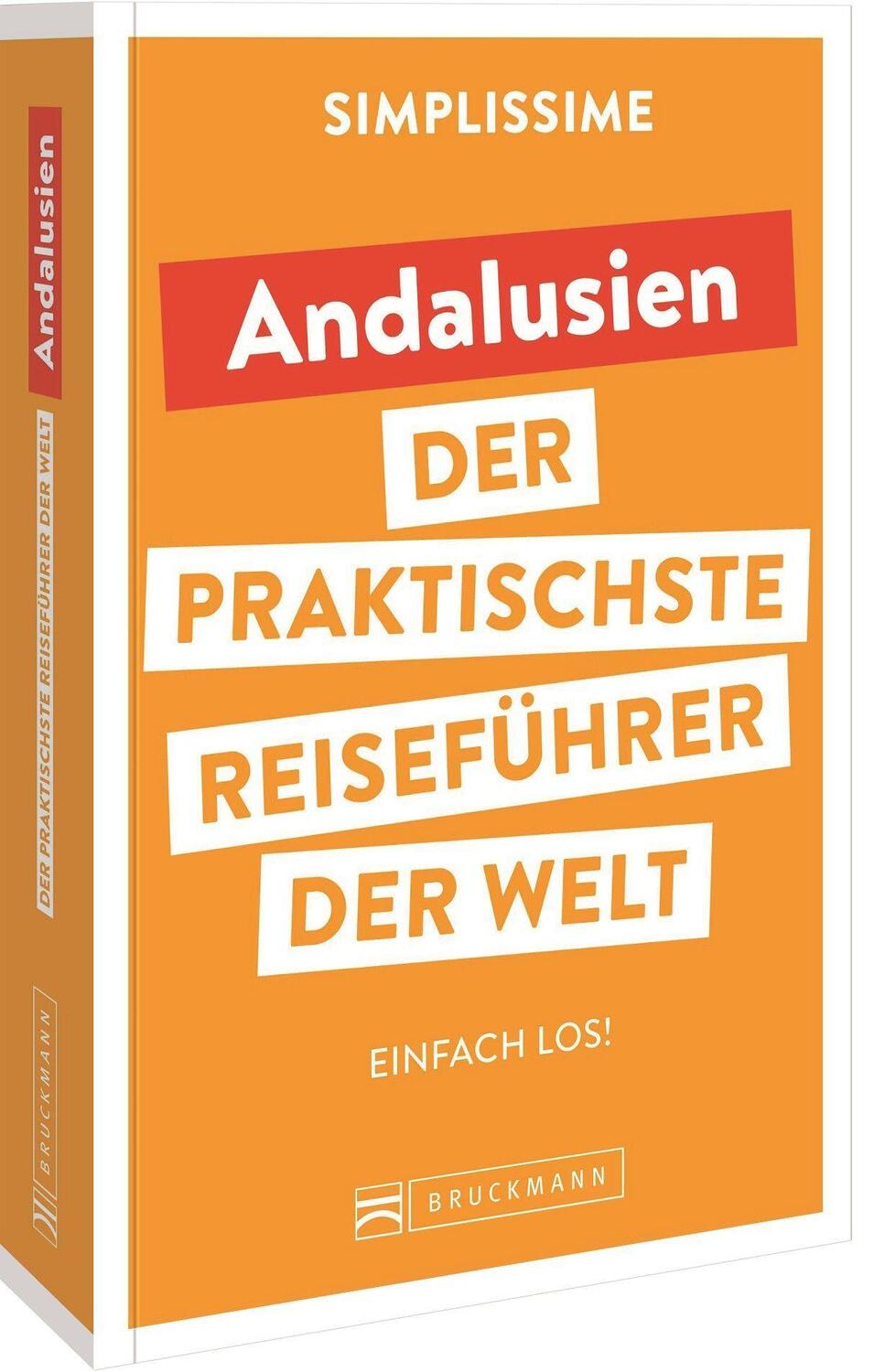 Cover: 9783734324970 | SIMPLISSIME - der praktischste Reiseführer der Welt Andalusien | Buch