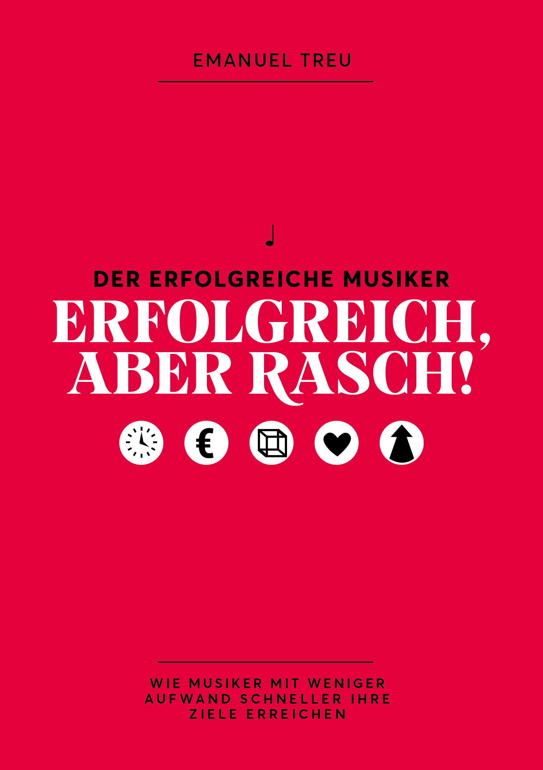 Cover: 9783950487213 | Erfolgreich, aber rasch! | Emanuel Treu | Taschenbuch | 200 S. | 2019