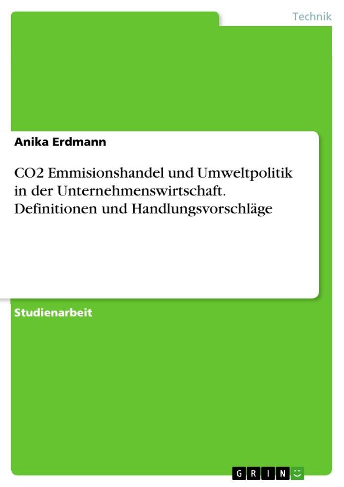 Cover: 9783668047082 | CO2 Emmisionshandel und Umweltpolitik in der...