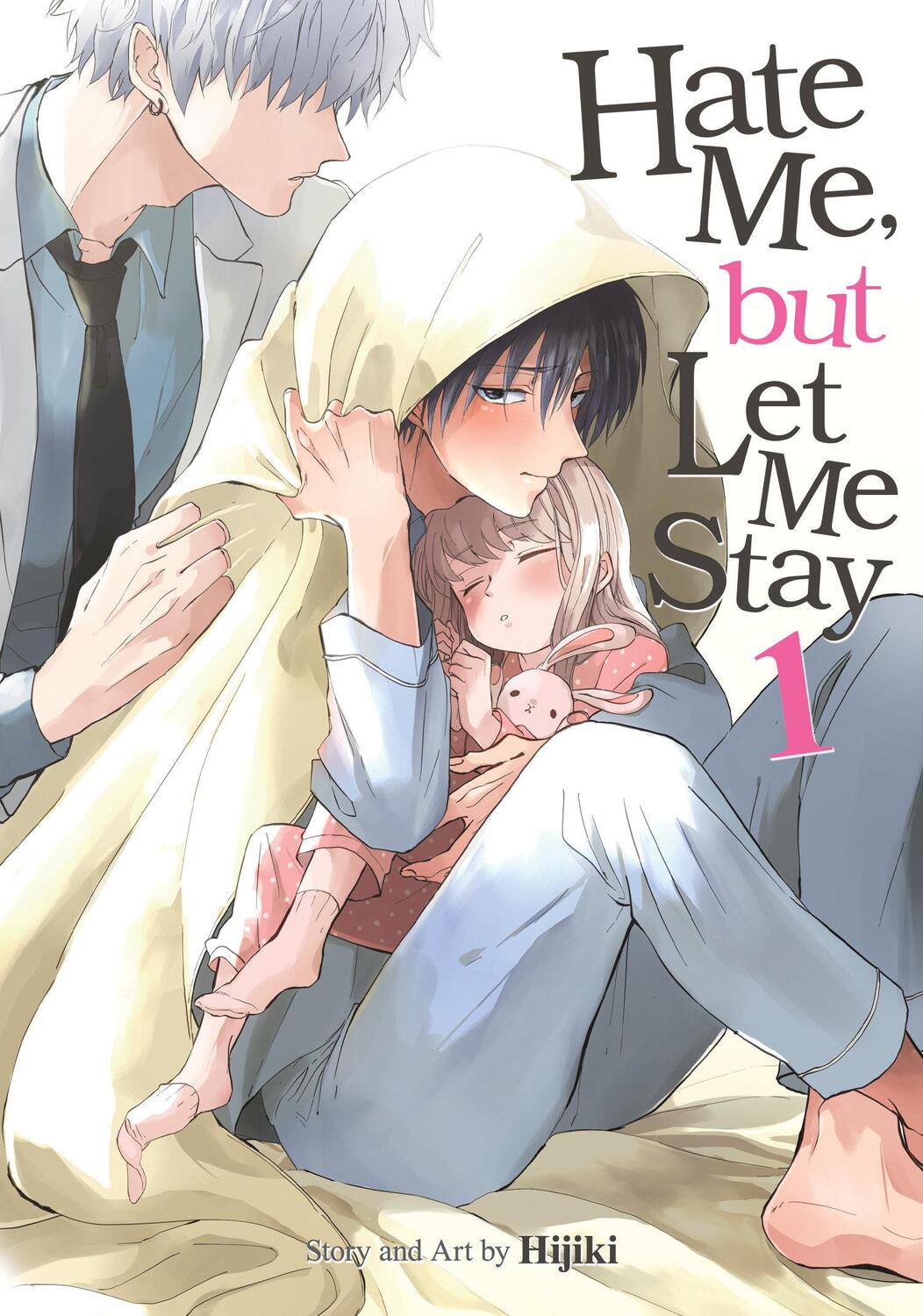 Cover: 9798891602304 | Hate Me, but Let Me Stay Vol. 1 | Hijiki | Taschenbuch | Englisch