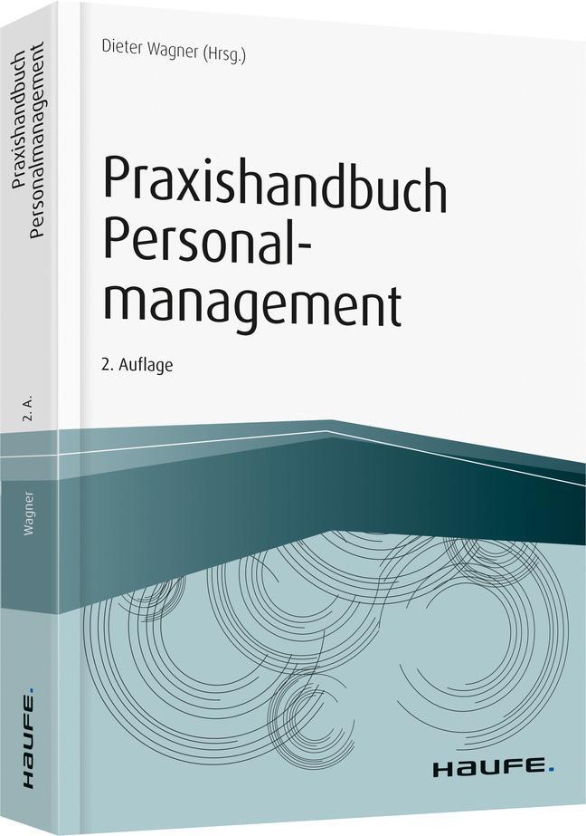 Cover: 9783648130636 | Praxishandbuch Personalmanagement | Dieter Wagner | Buch | 828 S.