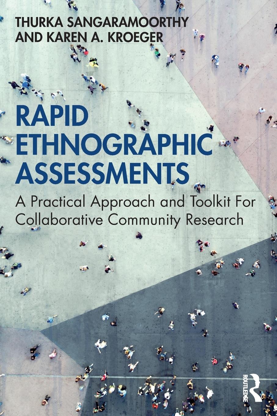 Cover: 9780367252298 | Rapid Ethnographic Assessments | Thurka Sangaramoorthy (u. a.) | Buch