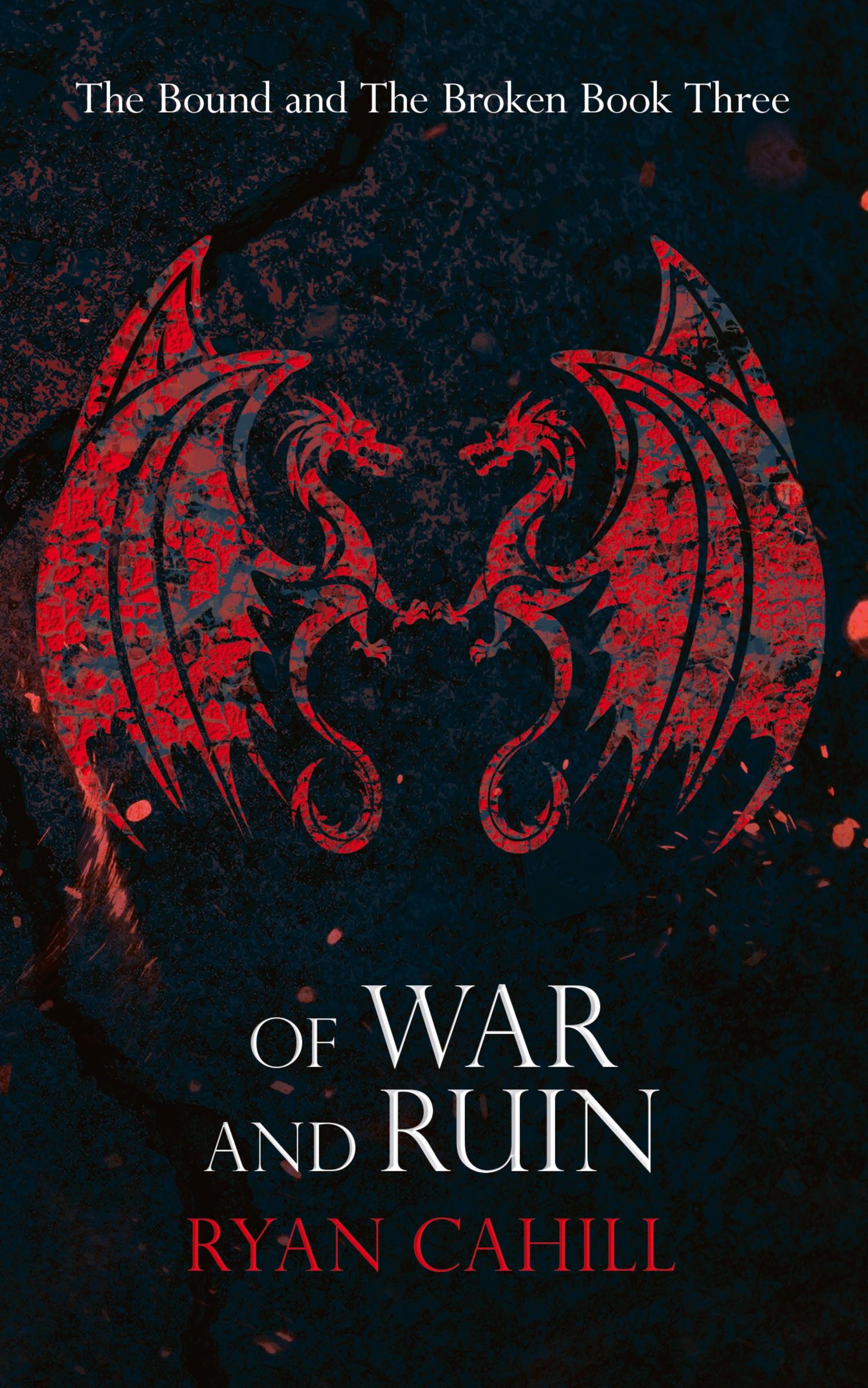 Cover: 9781739620936 | Of War and Ruin | Ryan Cahill | Taschenbuch | Kartoniert / Broschiert