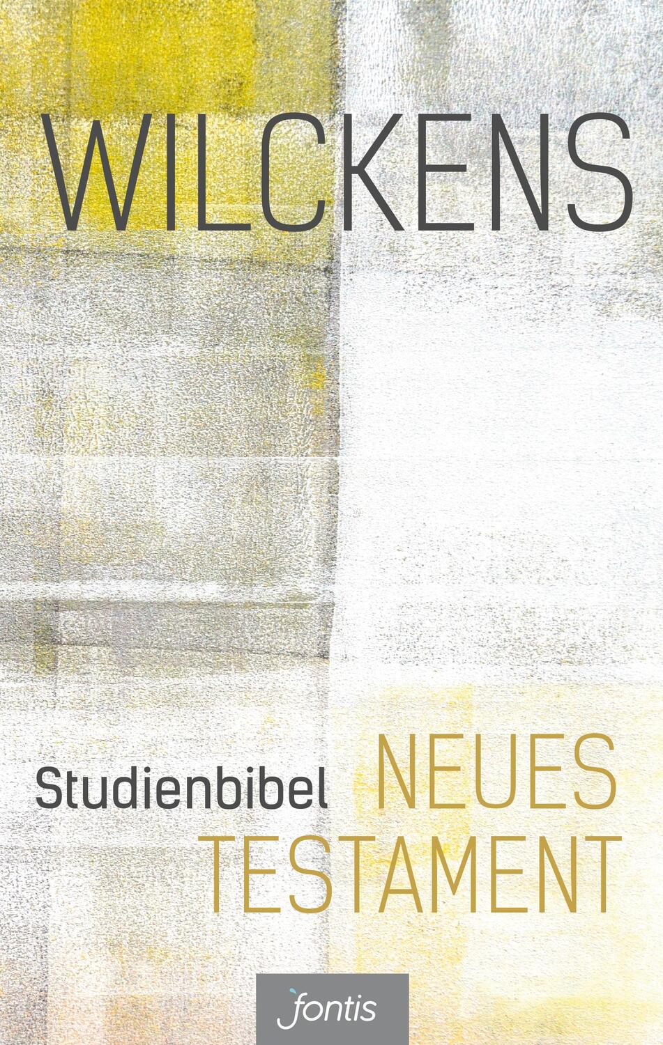 Cover: 9783038480020 | Studienbibel Neues Testament | Ulrich Wilckens | Buch | 928 S. | 2015