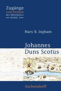 Cover: 9783402046326 | Johannes Duns Scotus | Mary B Ingham | Taschenbuch | 135 S. | Deutsch