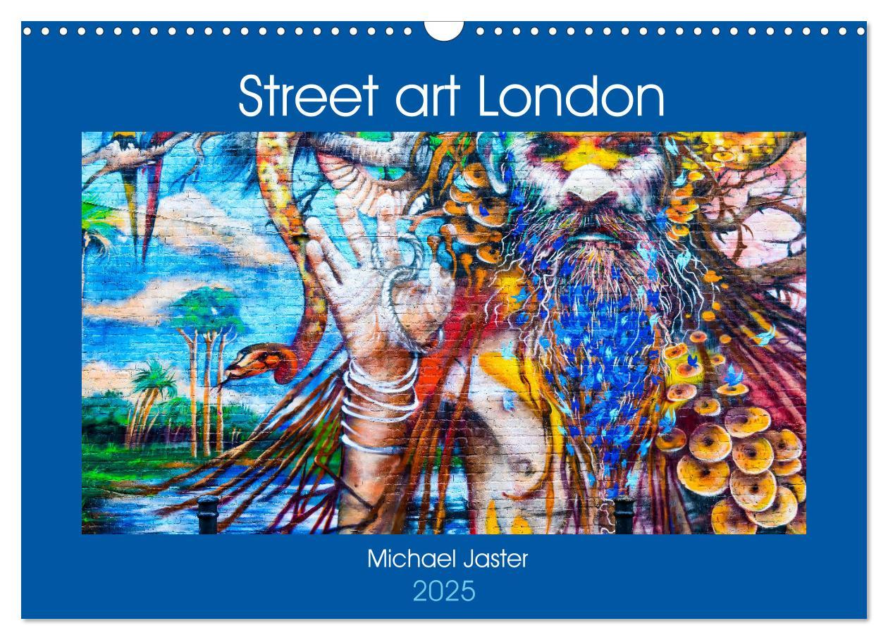 Cover: 9783435316649 | Street art London Michael Jaster (Wandkalender 2025 DIN A3 quer),...