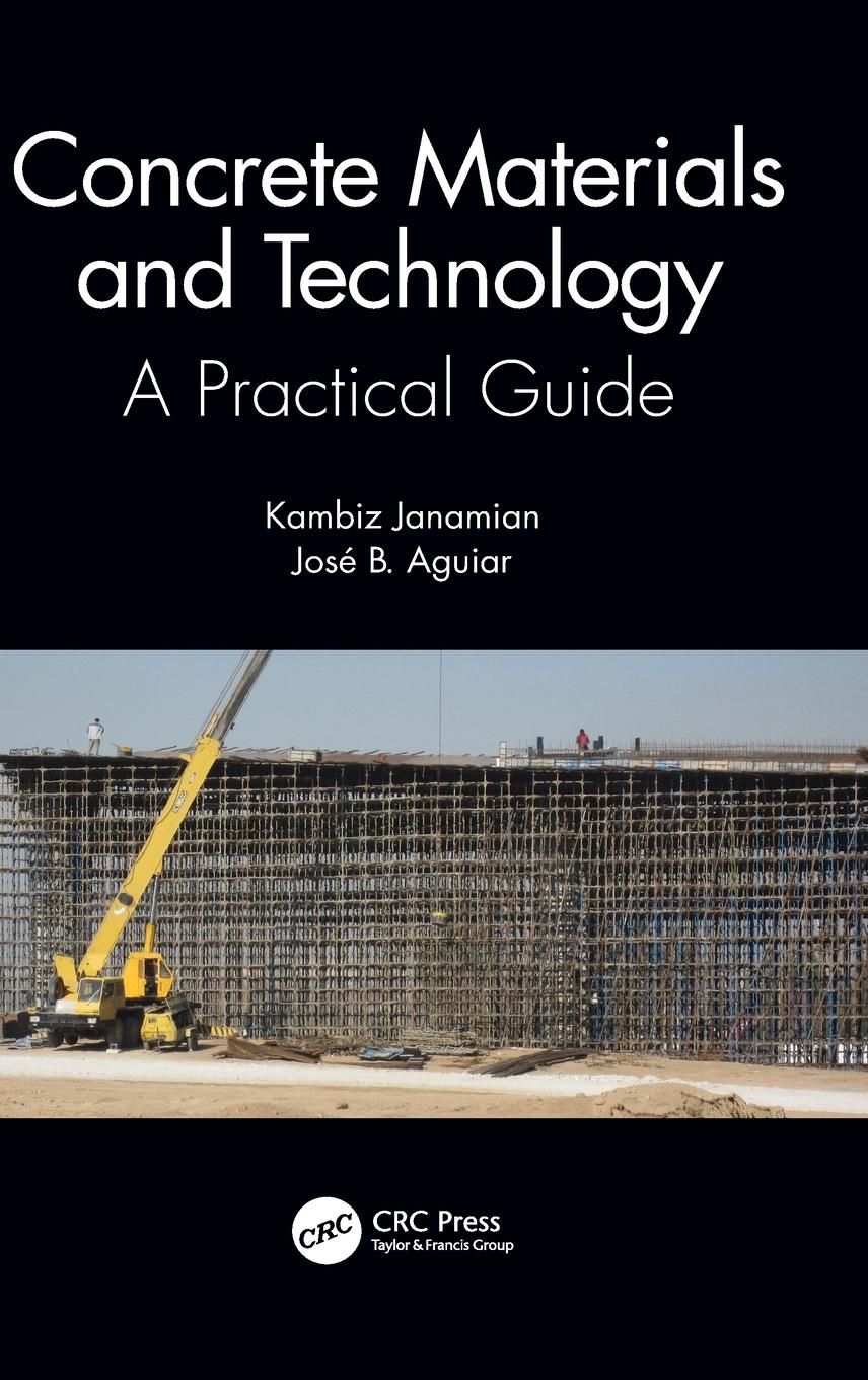 Cover: 9781032470184 | Concrete Materials and Technology | A Practical Guide | Buch | 2023