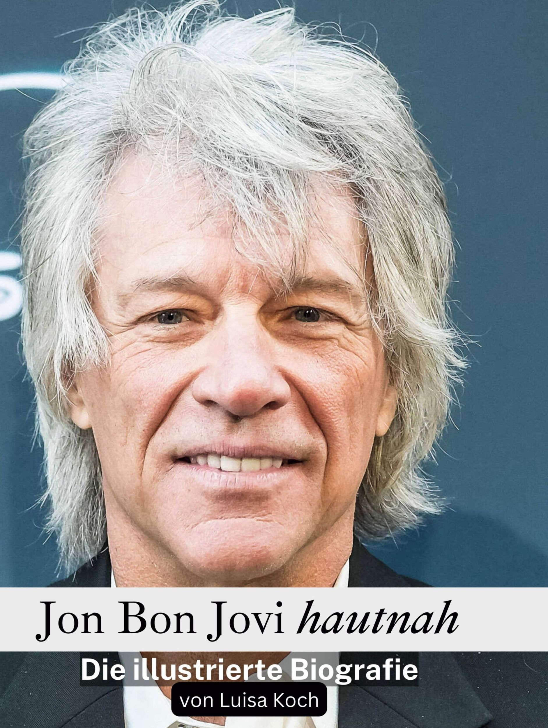 Cover: 9783759161147 | Jon Bon Jovi hautnah | Die illustrierte Biografie | Luisa Koch | Buch