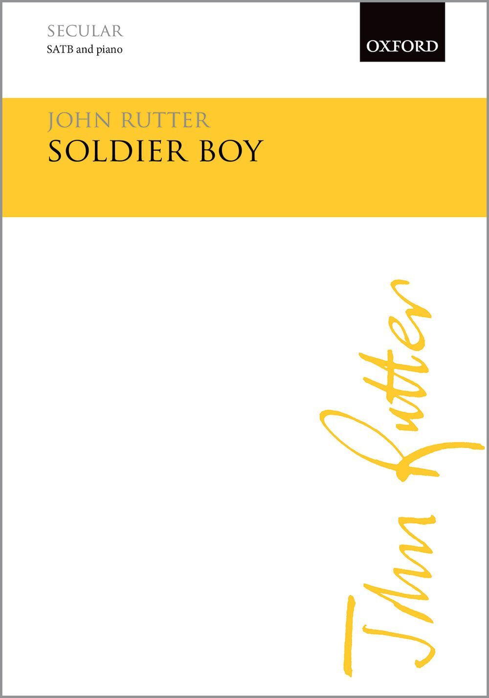 Cover: 9780193431546 | Soldier Boy No. 2 of Three American Lyrics | John Rutter | 1993