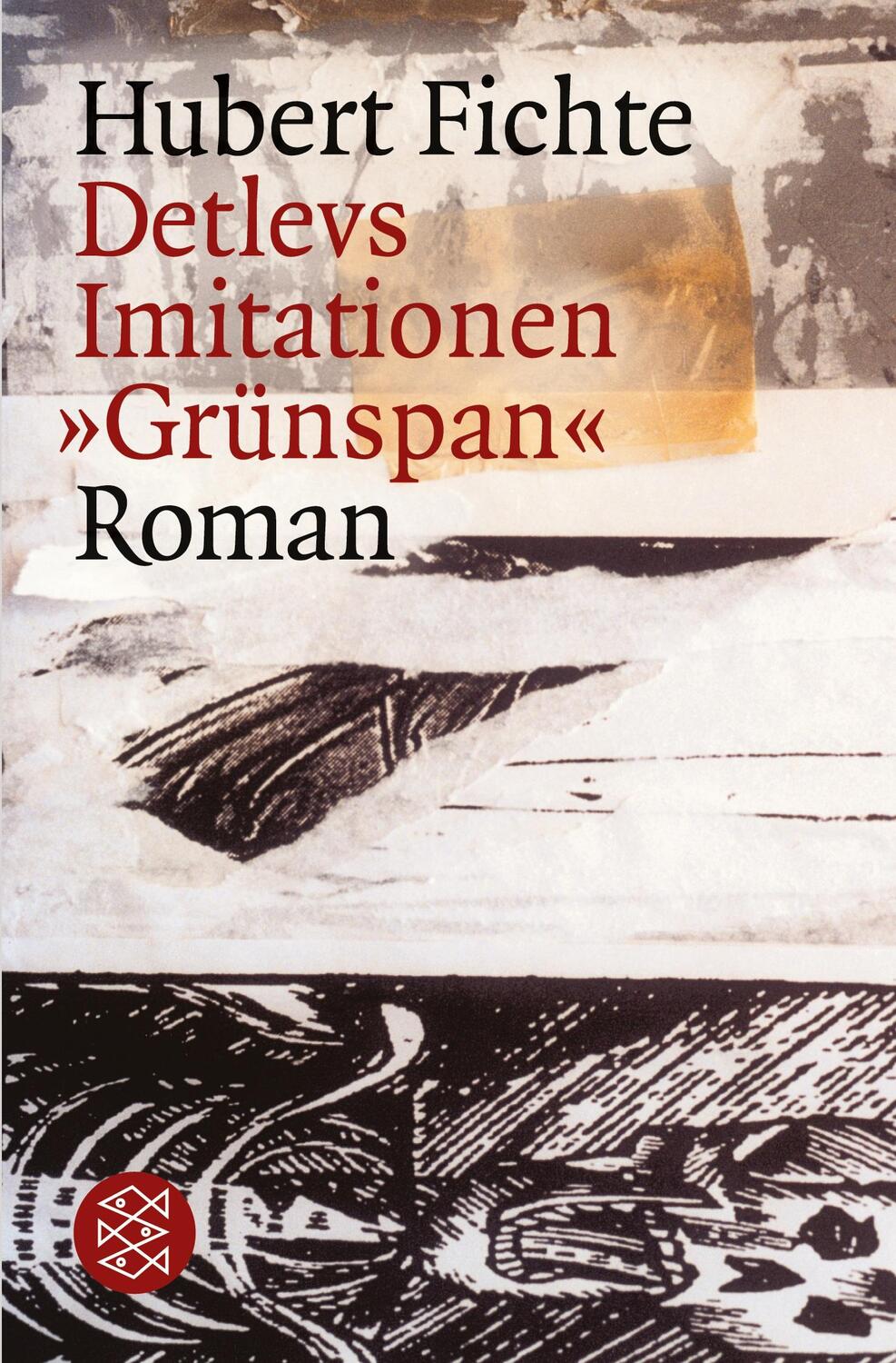 Cover: 9783596158560 | Detlevs Imitationen »Grünspan« | Roman | Hubert Fichte | Taschenbuch