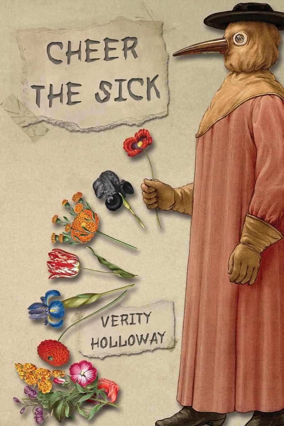 Cover: 9781917173025 | Cheer the Sick | Verity Holloway | Taschenbuch | Englisch | 2024