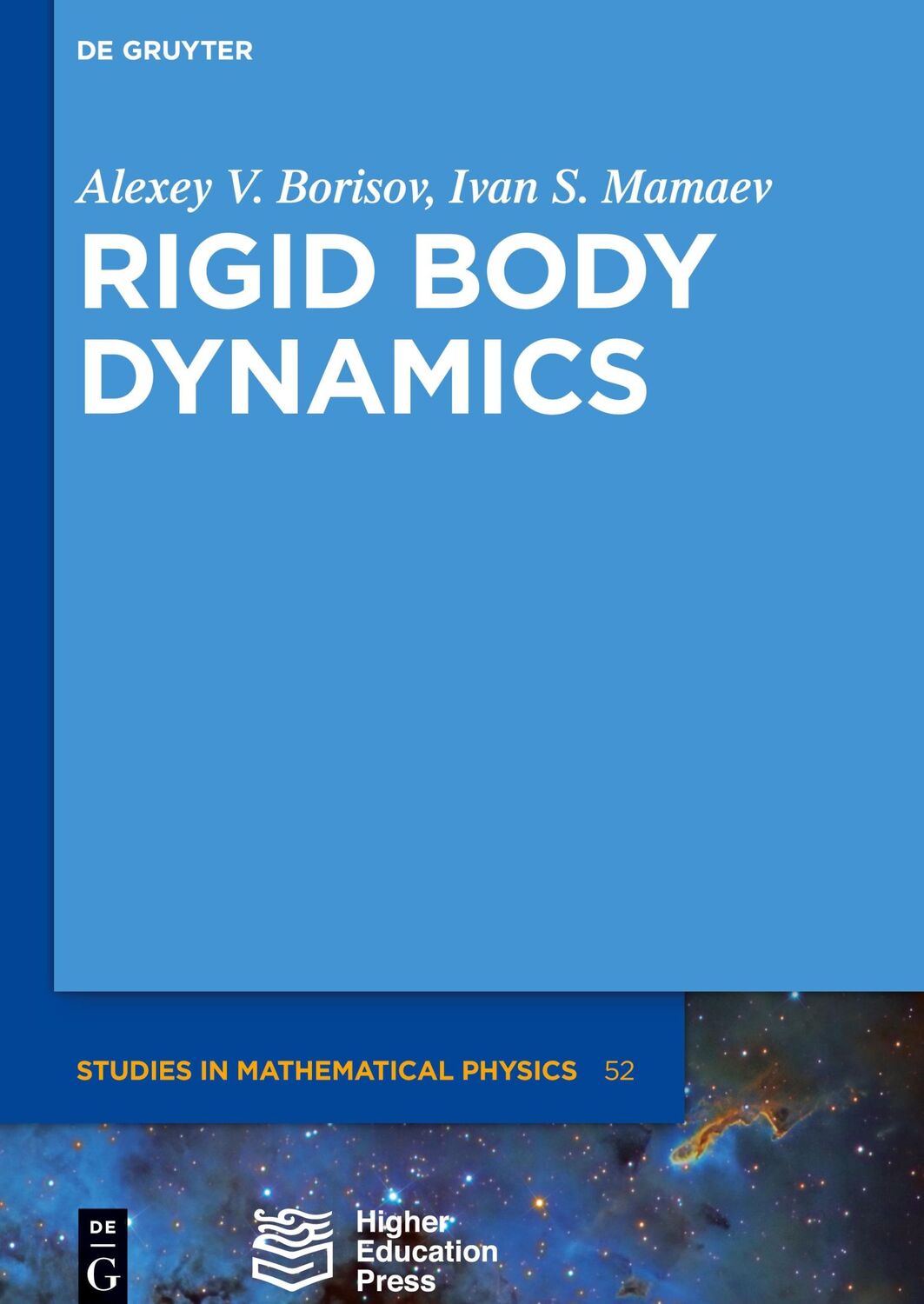 Cover: 9783110542790 | Rigid Body Dynamics | Alexey Borisov (u. a.) | Buch | ISSN | VII