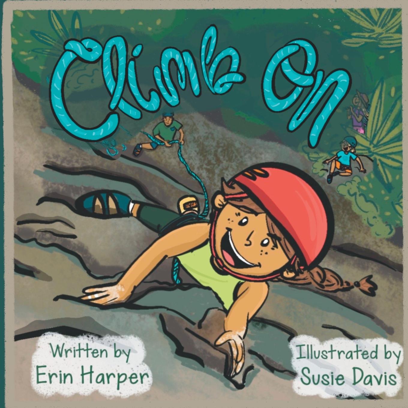 Cover: 9798218270360 | Climb On | Erin Harper | Taschenbuch | Englisch | 2023 | Erin Harper