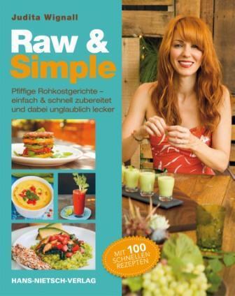 Cover: 9783862642403 | Raw & Simple | Judita Wignall | Taschenbuch | Deutsch | 2013