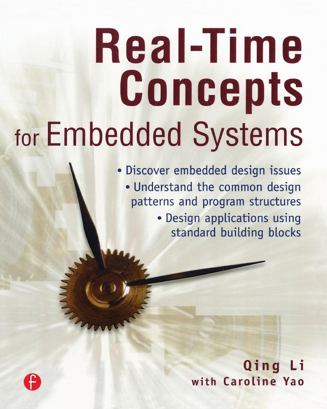 Cover: 9781578201242 | Real-Time Concepts for Embedded Systems | Qing Li (u. a.) | Buch