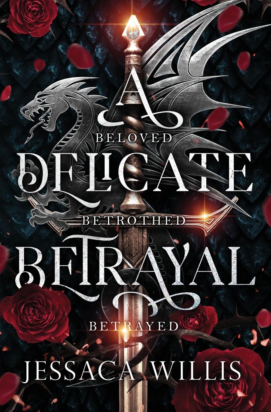 Cover: 9781953072085 | A Delicate Betrayal | Jessaca Willis | Taschenbuch | Englisch | 2022