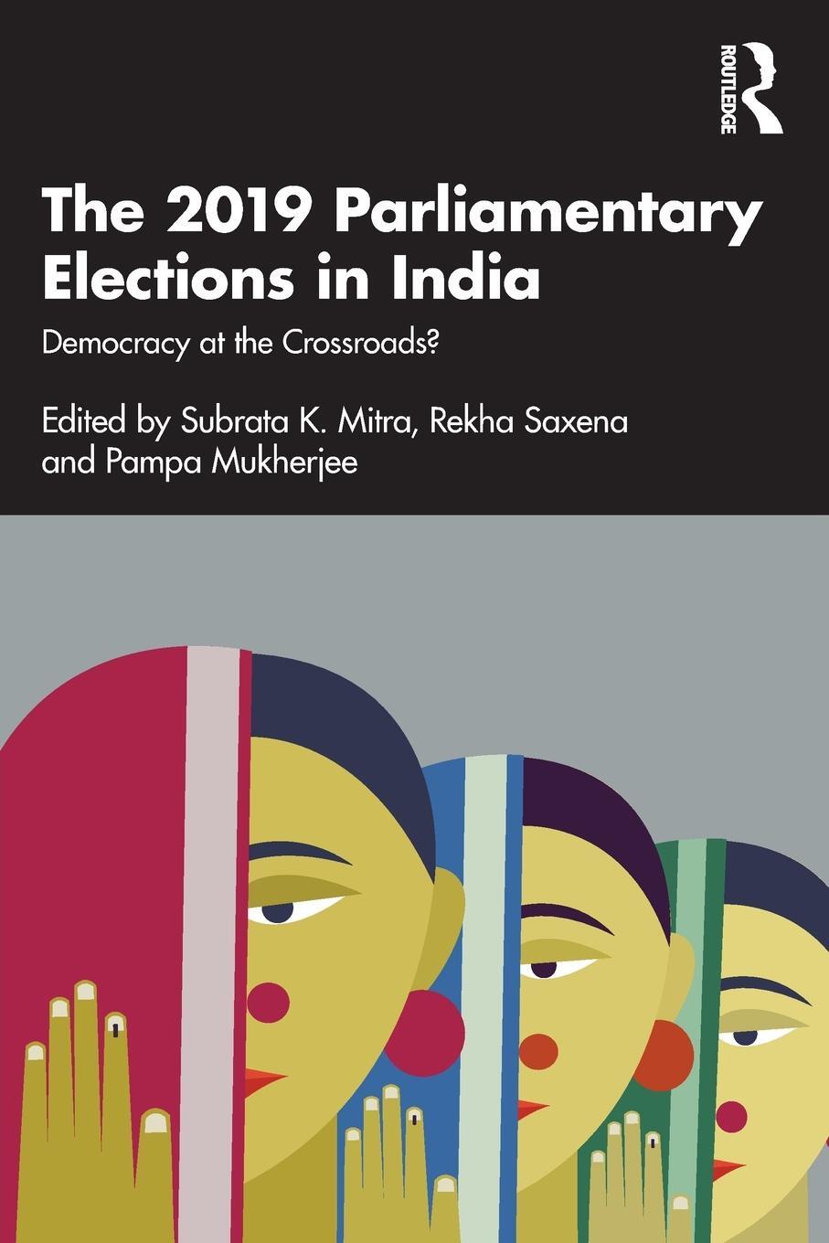 Cover: 9781032198323 | The 2019 Parliamentary Elections in India | Rekha Saxena | Taschenbuch