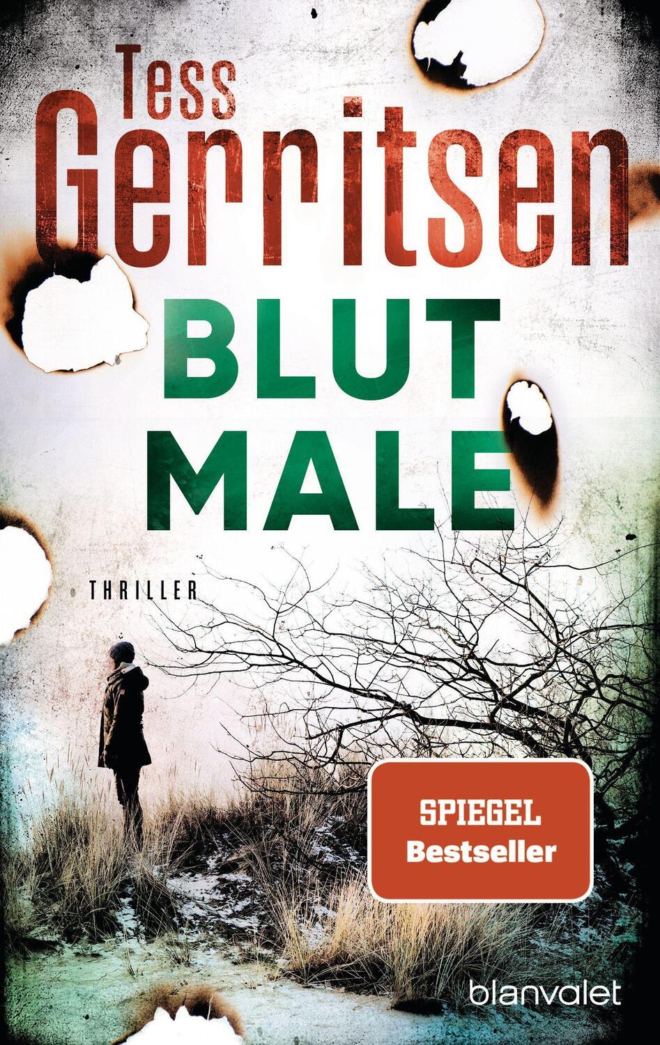 Cover: 9783734106729 | Blutmale | Thriller | Tess Gerritsen | Taschenbuch | Deutsch | 2019