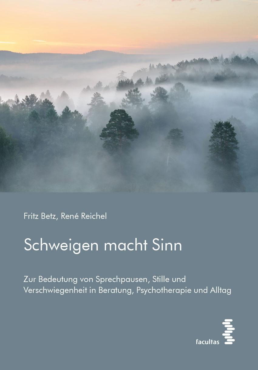 Cover: 9783708920740 | Schweigen macht Sinn | Fritz Betz (u. a.) | Taschenbuch | 178 S.