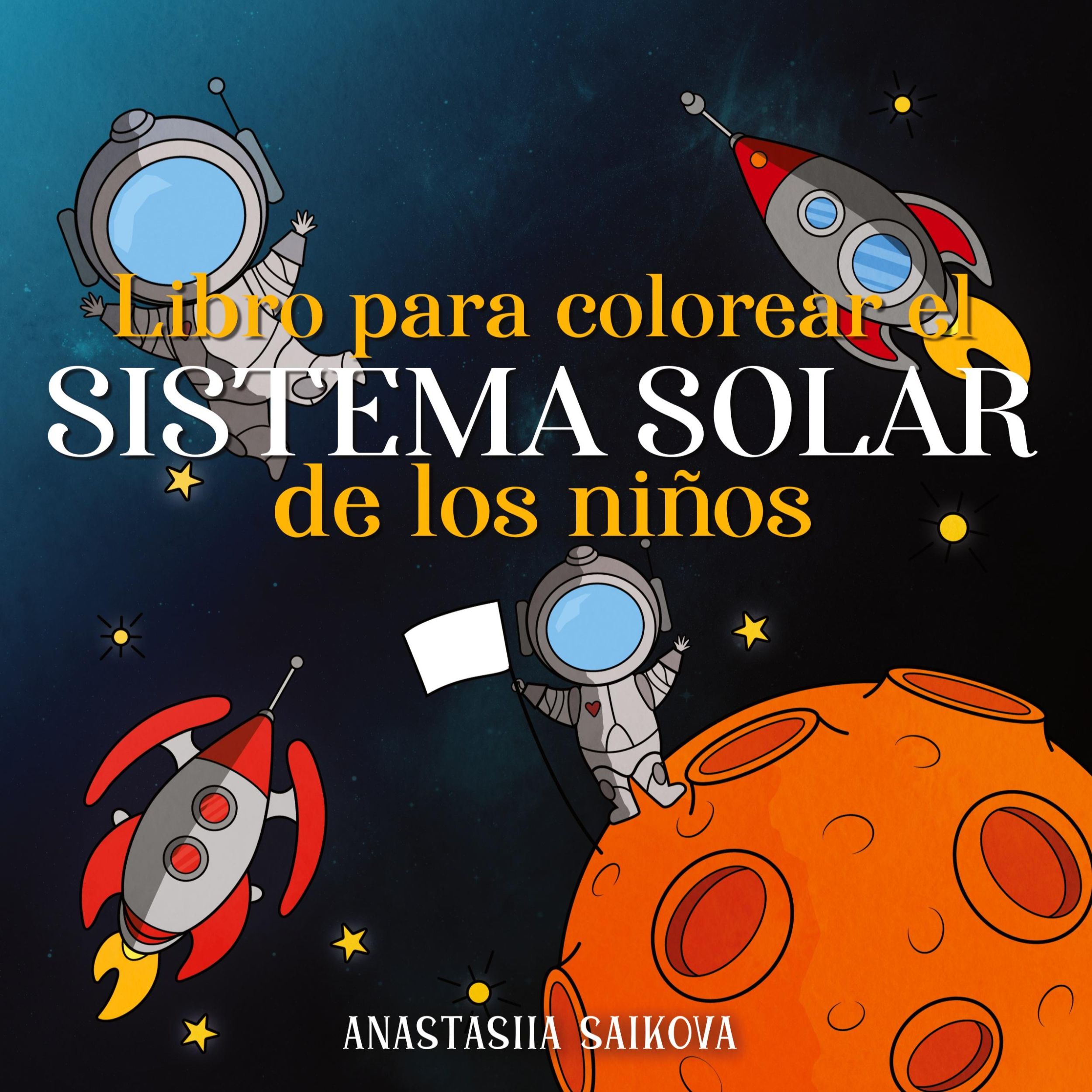 Cover: 9781989790243 | Libro para colorear el sistema solar de los niños | Press | Buch