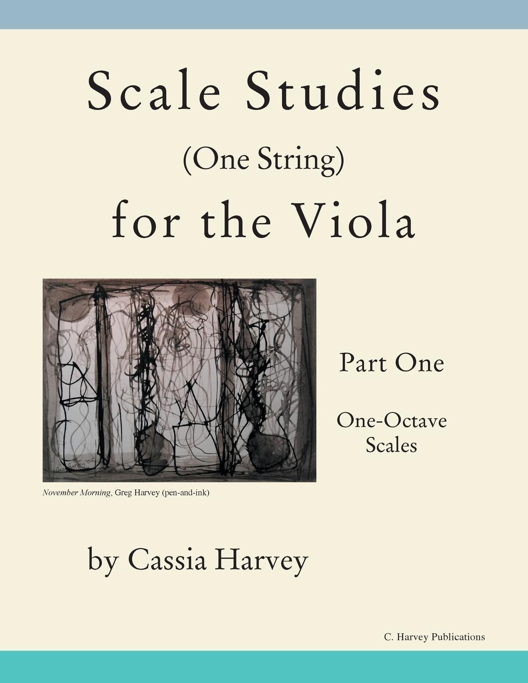 Cover: 9781635230376 | Scale Studies (One String) for the Viola, Part One | One-Octave Scales