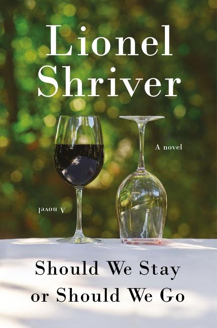 Cover: 9780063094246 | Should We Stay or Should We Go | A Novel | Lionel Shriver | Buch