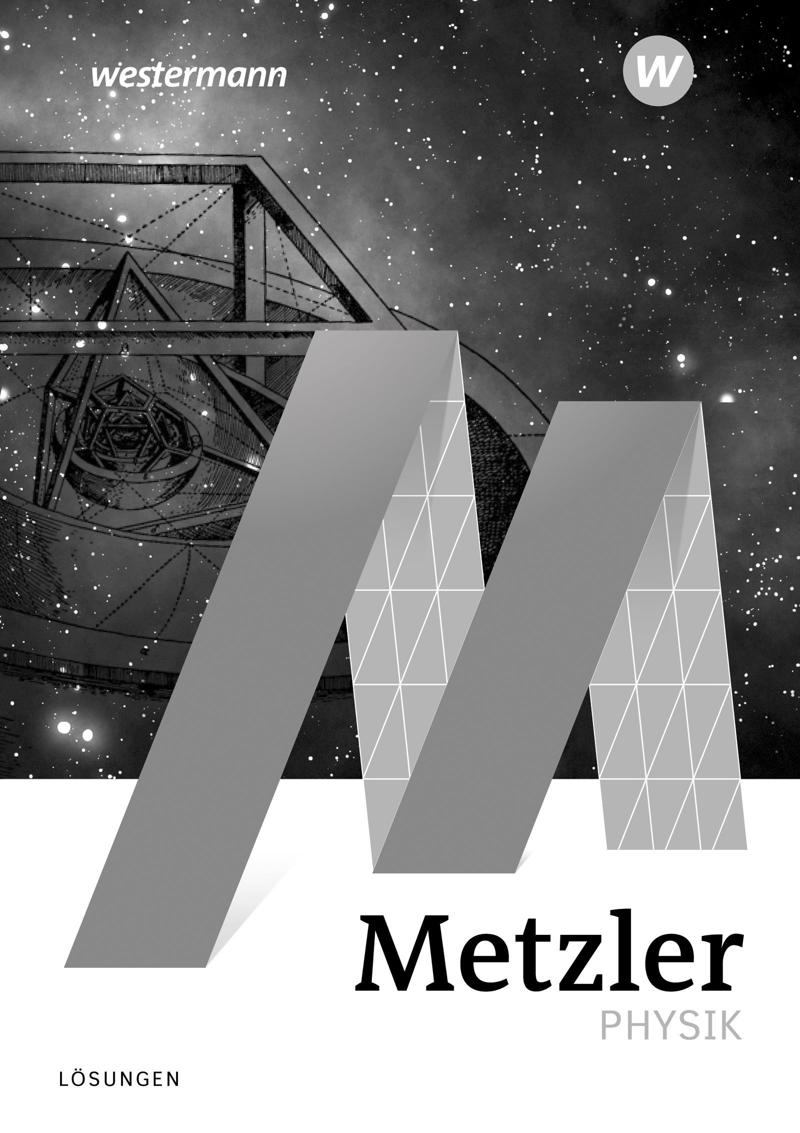 Cover: 9783141001013 | Metzler Physik SII. Lösungen. | Sekundarstufe 2 - Auflage 2020 | Grehn