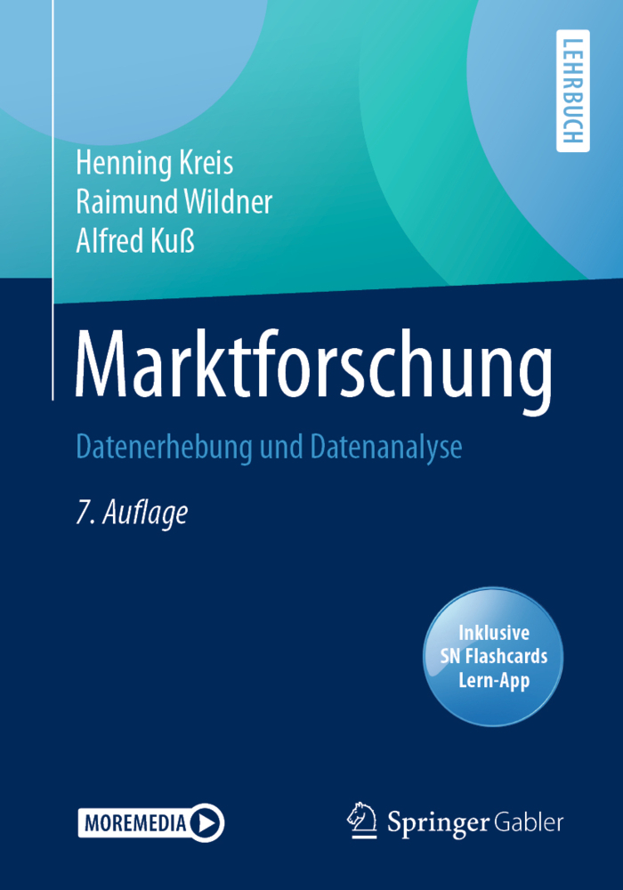 Cover: 9783658324582 | Marktforschung, m. 1 Buch, m. 1 E-Book | Henning Kreis (u. a.) | 2021