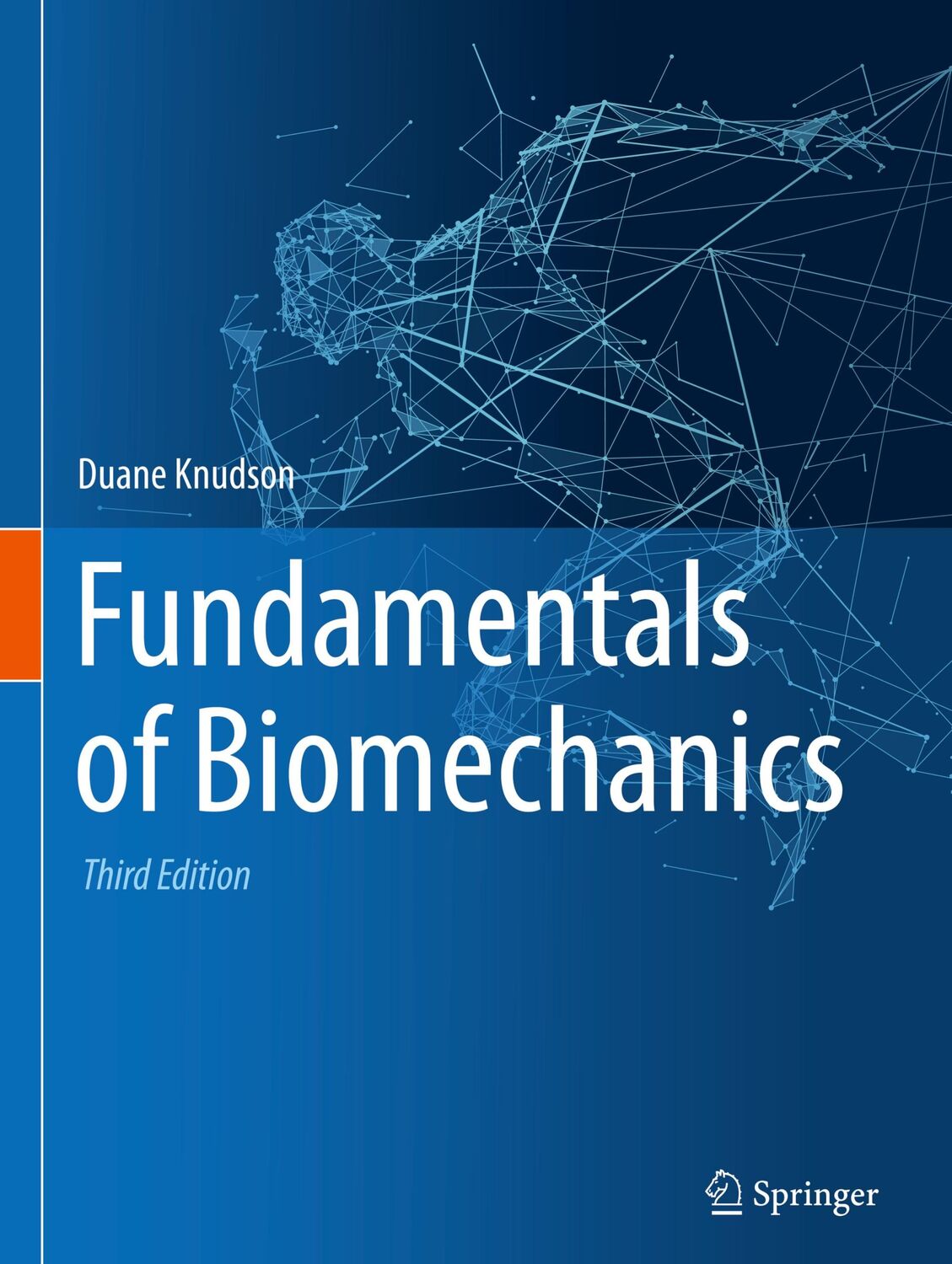 Cover: 9783030518370 | Fundamentals of Biomechanics | Duane Knudson | Buch | xi | Englisch