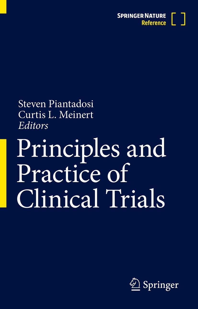 Cover: 9783319526355 | Principles and Practice of Clinical Trials | Curtis L. Meinert (u. a.)