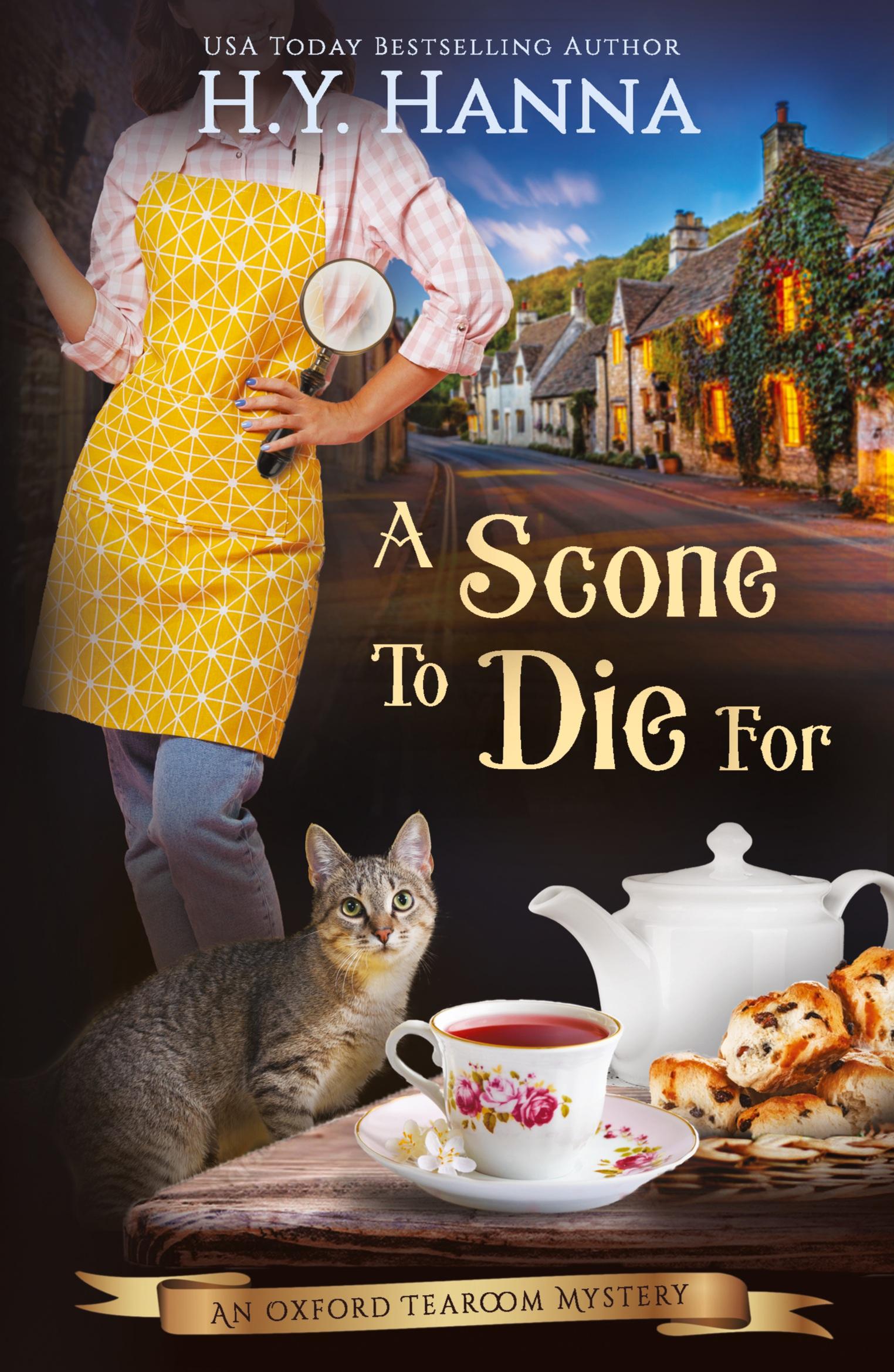 Cover: 9780994292490 | A Scone To Die For | The Oxford Tearoom Mysteries - Book 1 | Hanna