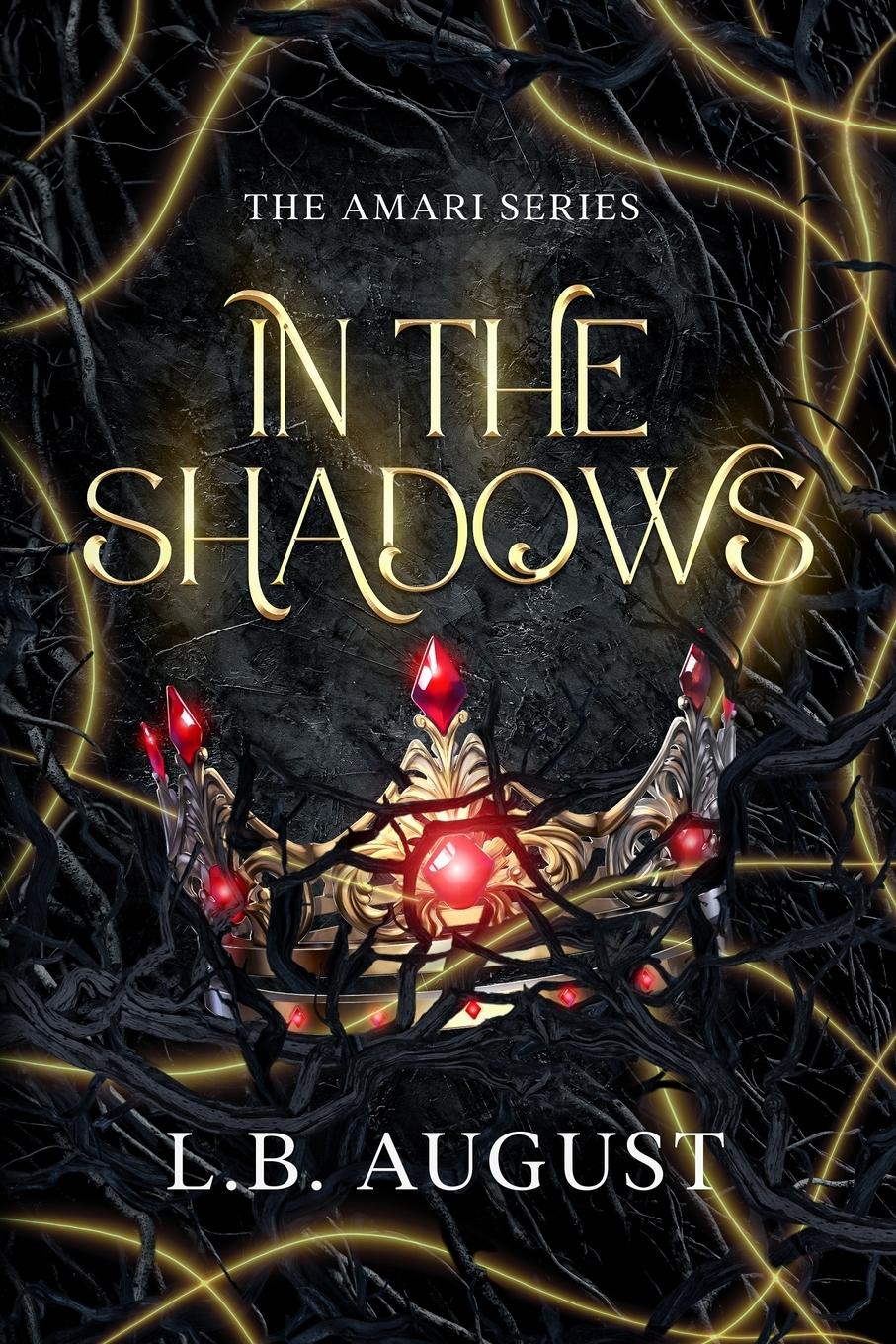 Cover: 9798989619108 | In The Shadows | L. B. August | Taschenbuch | Englisch | 2024