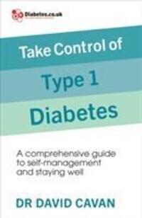 Cover: 9781785040931 | Take Control of Type 1 Diabetes | David Cavan | Taschenbuch | Englisch