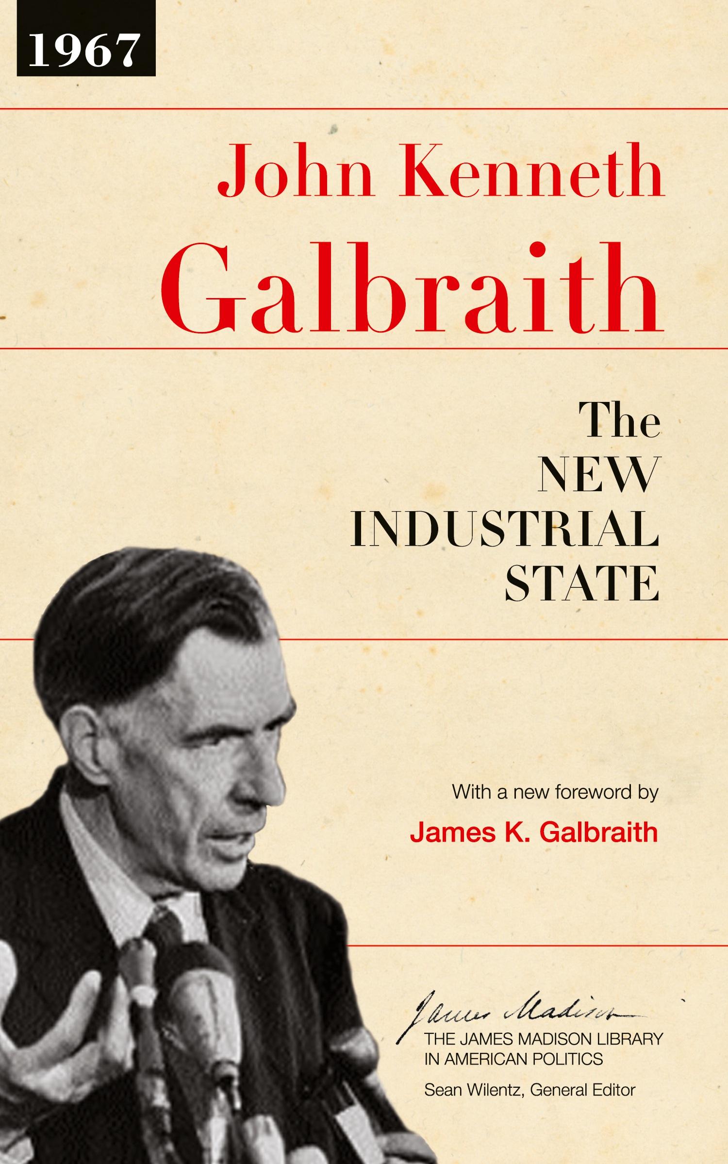 Cover: 9780691131412 | The New Industrial State | John Kenneth Galbraith | Taschenbuch | 2007