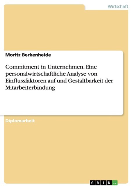 Cover: 9783656617655 | Commitment in Unternehmen. Eine personalwirtschaftliche Analyse von...