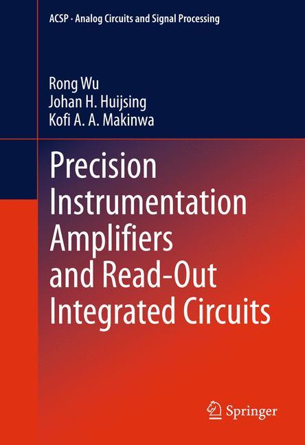 Cover: 9781461437307 | Precision Instrumentation Amplifiers and Read-Out Integrated Circuits