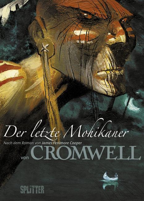 Cover: 9783868690996 | Der letzte Mohikaner | Cromwell | Buch | 144 S. | Deutsch | 2010