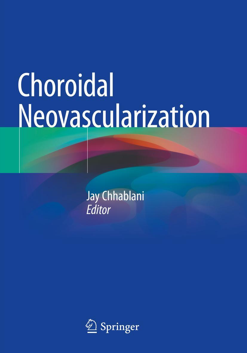 Cover: 9789811522154 | Choroidal Neovascularization | Jay Chhablani | Taschenbuch | xvii