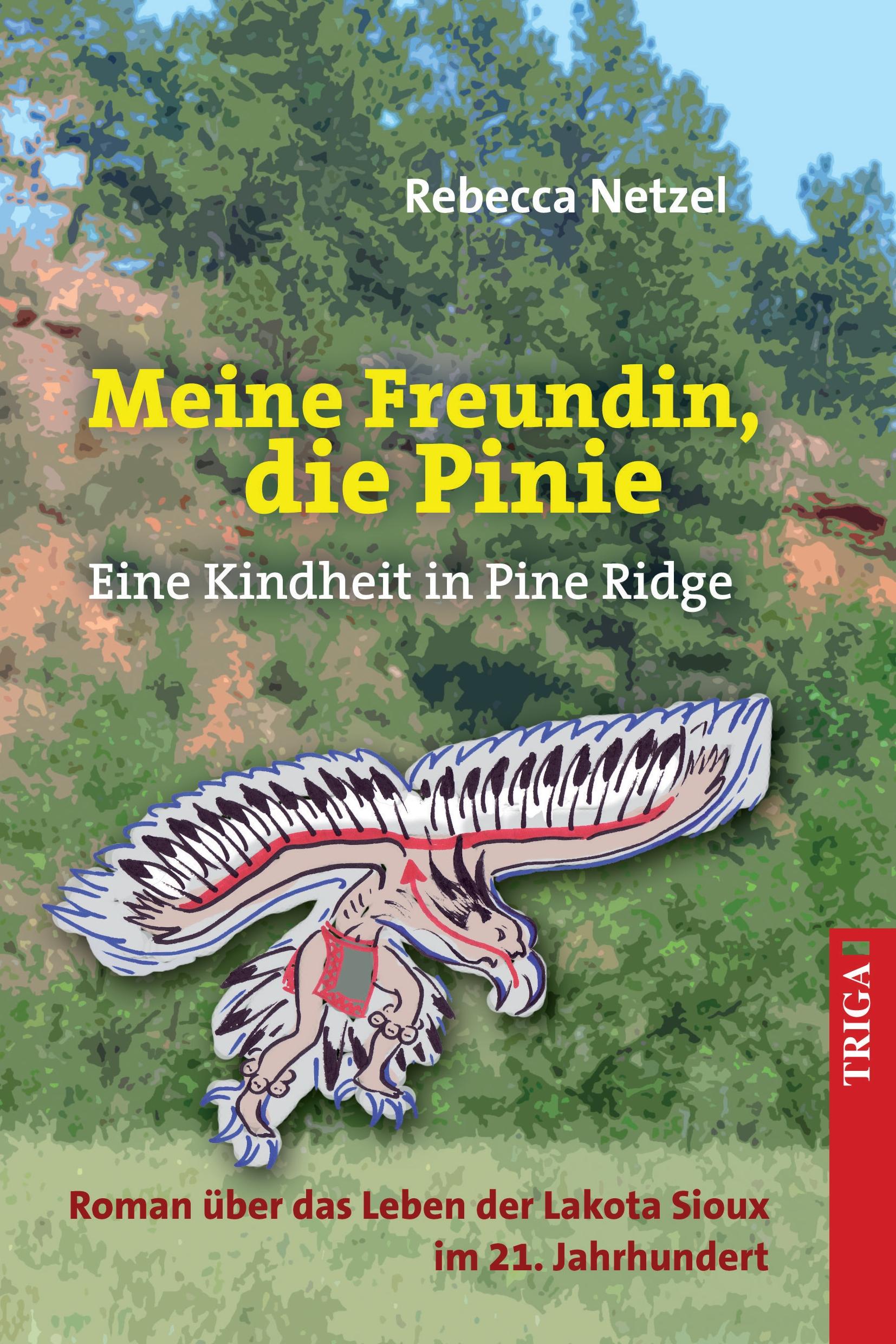 Cover: 9783897749467 | Meine Freundin, die Pinie | Rebecca Netzel | Taschenbuch | Paperback