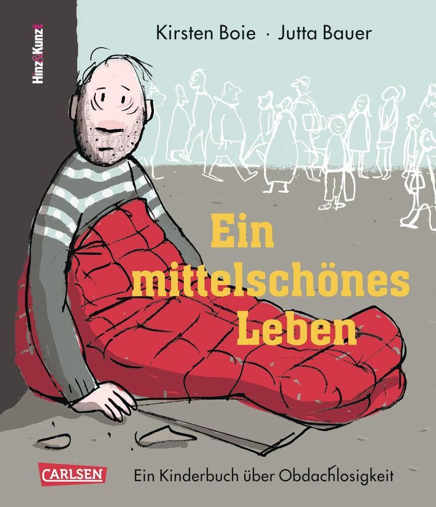 Cover: 9783551517647 | Ein mittelschönes Leben | Kirsten Boie (u. a.) | Buch | 32 S. | 2011