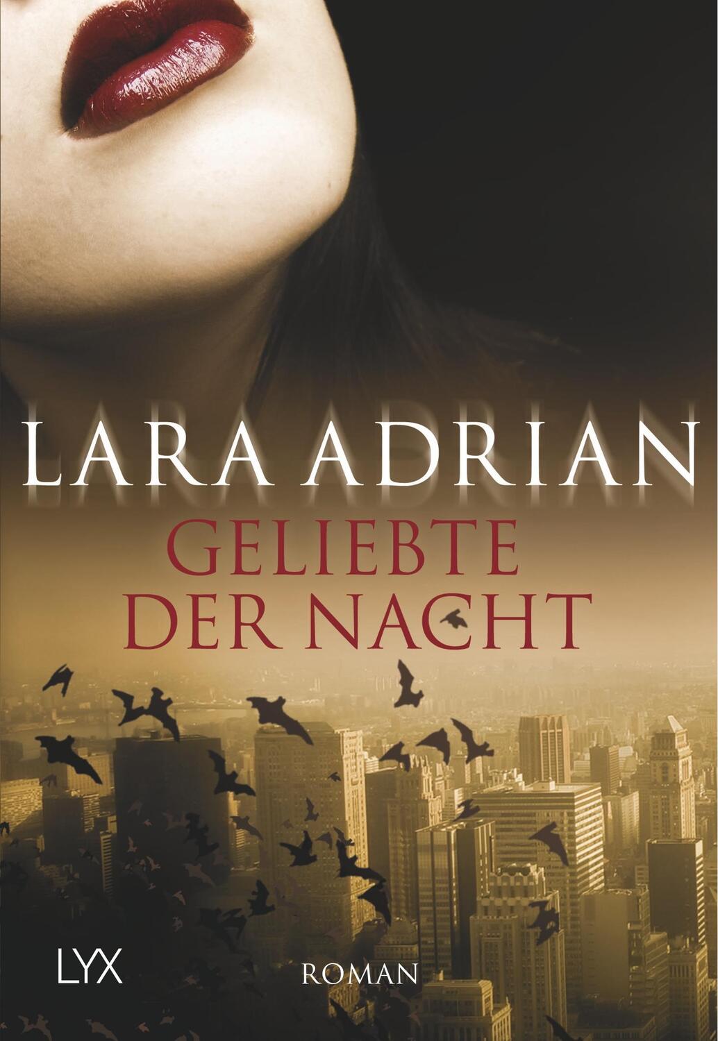 Cover: 9783802581304 | Geliebte der Nacht | Lara Adrian | Taschenbuch | Midnight Breed | 2007